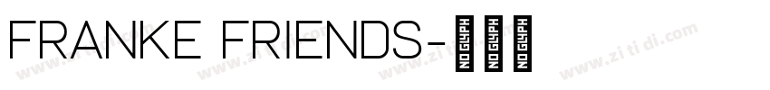 franke friends字体转换